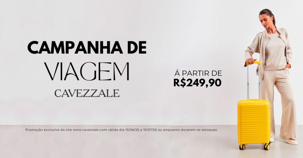 Nova Campanha de Viagem Cavezzale